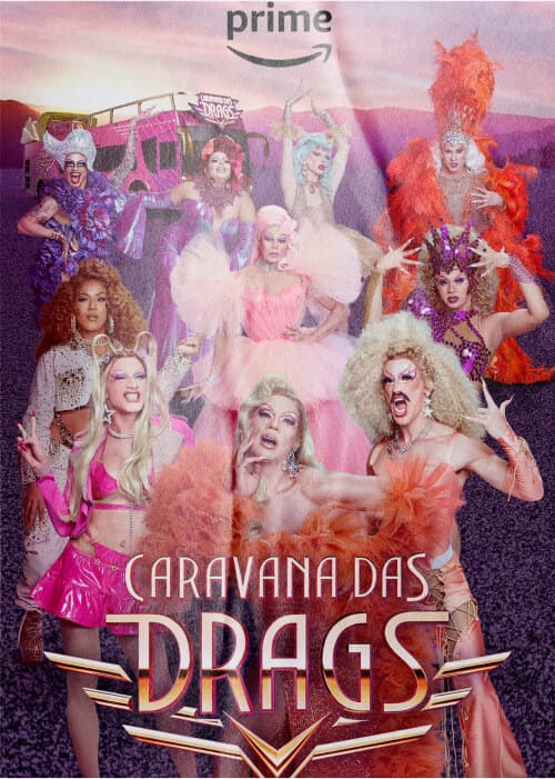 Caravana das Drags